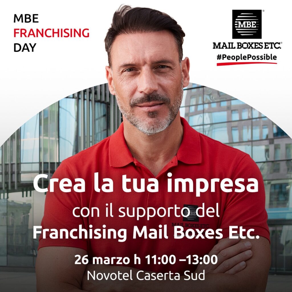 mbe franchising day Mail Boxes Etc. presenta il Franchising Day di Caserta per chi vuole avviare un’impresa con il supporto del brand MBE